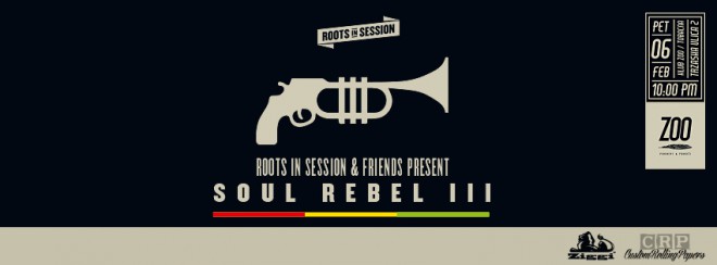 uma tradicional homenagem a Bob Marley - RootsInSession & Friends apresentam: Soul Rebel III