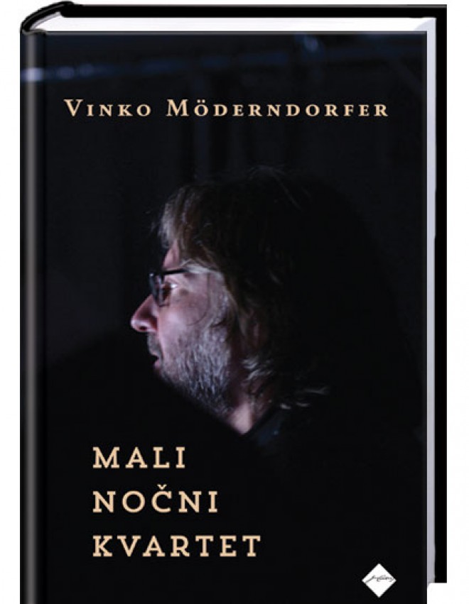 Vinko Möderndorfer: Mali nočni kvartet