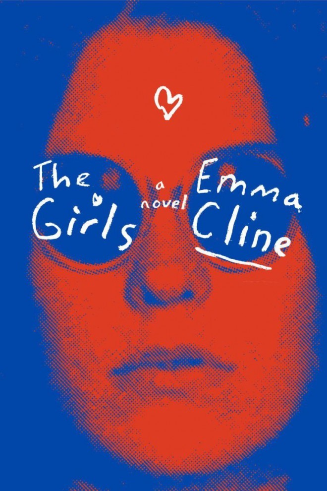 Emma Cline, The Girls: A Novel