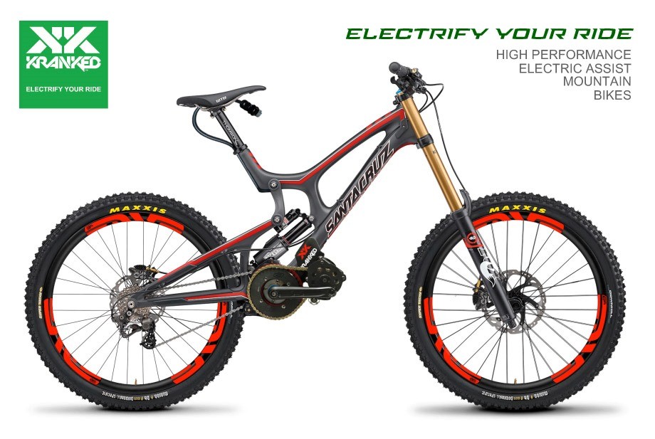 Kranked Electric Santa Cruz electric assist for MTB DH bikes