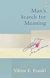 Man's Search For Meaning: Classic Editions (Rider...