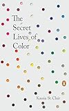 The Secret Lives of Color: Clair Kassia St Clair