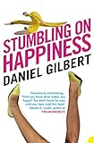 Stumbling on Happiness: Winner of Wissenschaftsbuch des...