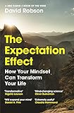 The Expectation Effect: How Your Mindset Can Transform...