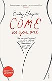 Come as You Are: The Surprising New Science That Will...