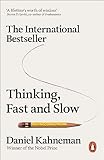 Thinking, Fast and Slow: Daniel Kahneman