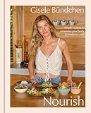 Nourish: Simple Recipes to Empower Your Body and Feed...