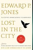 Lost in the City - 20th anniversary edition: Stories