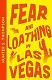 Fear and Loathing in Las Vegas: The bestselling cult...