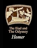 The Iliad & The Odyssey