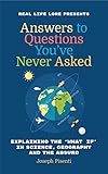 Answers to Questions You’ve Never Asked: Explaining...