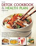 The Detox Cookbook & Health Plan: Everything You Need...