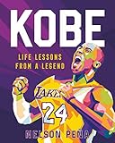 Kobe: Life Lessons from a Legend