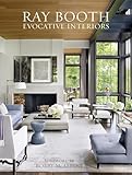 Ray Booth: Evocative Interiors