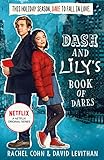 DASH AND LILY'S BOOK OF DARES: The Sparkling Prequel to...