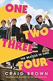 One Two Three Four: The Beatles in Time: Winner of the...