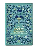 The Secret Garden: Puffin Clothbound Classics