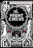 The Night Circus: Erin Morgenstern (Vintage classics)