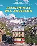 Accidentally Wes Anderson: The viral sensation