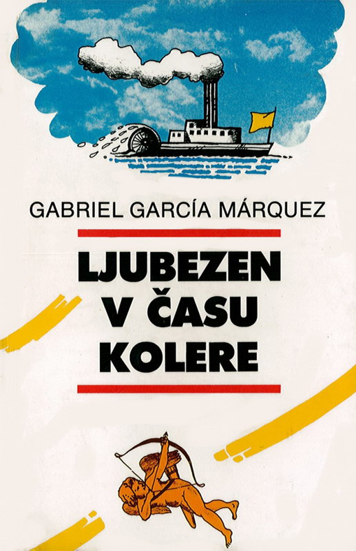 Gabriel Garcia Marquez, Ljubav u doba kolere 